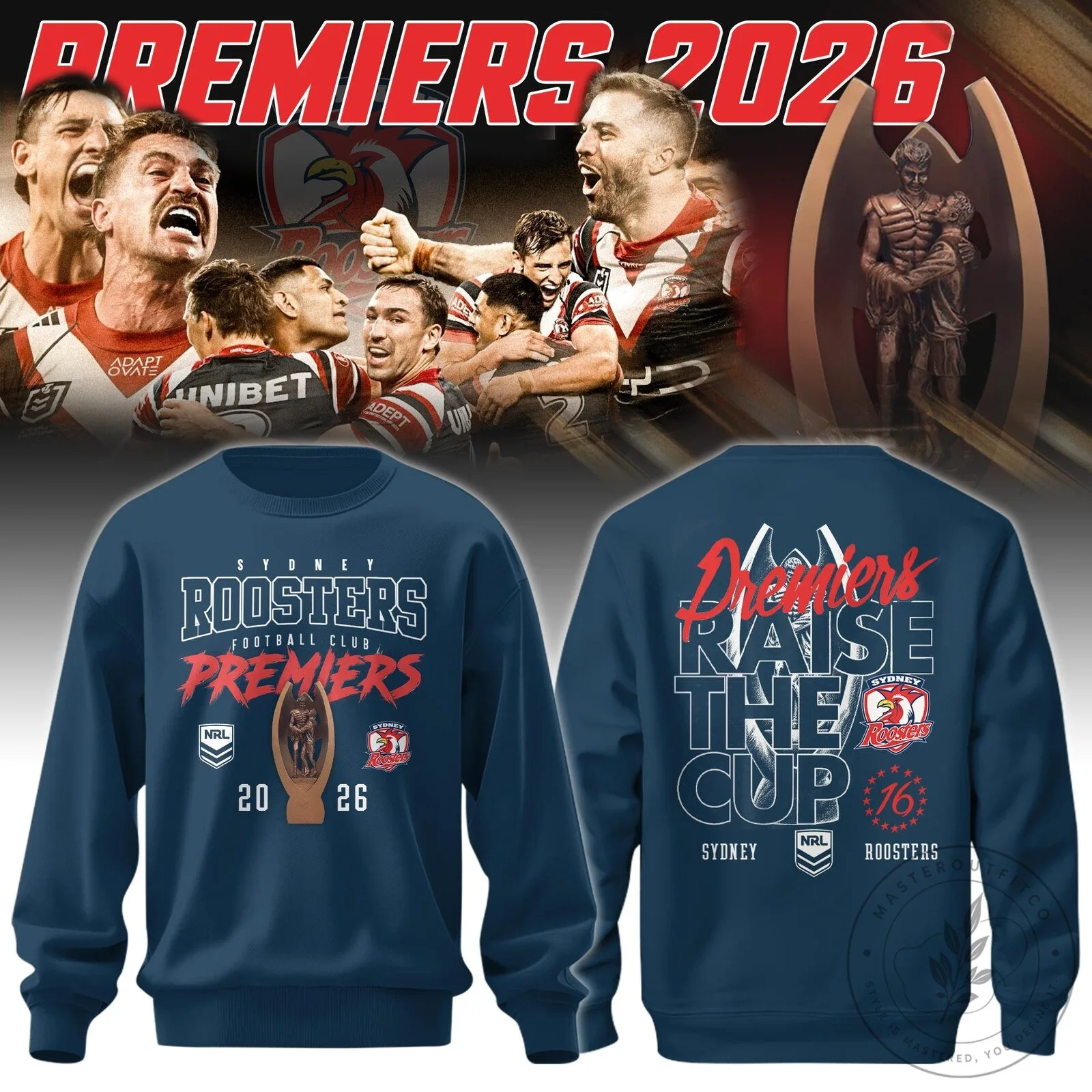 Sydney Roosters Football Club Premiers 2026 Raise The Cup Rugby Sweatshirt 2 Sydney Roosters Football Club Premiers 2026 Raise The Cup Rugby Sweatshirt