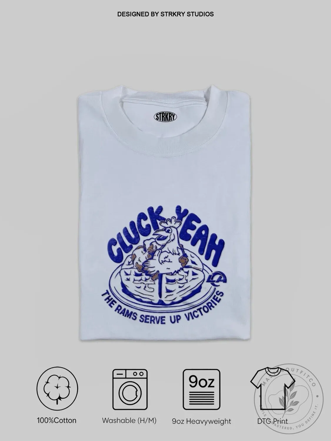 Los Angeles Rams Football Team Cluck Yeah Serve Up Victories T-Shirt