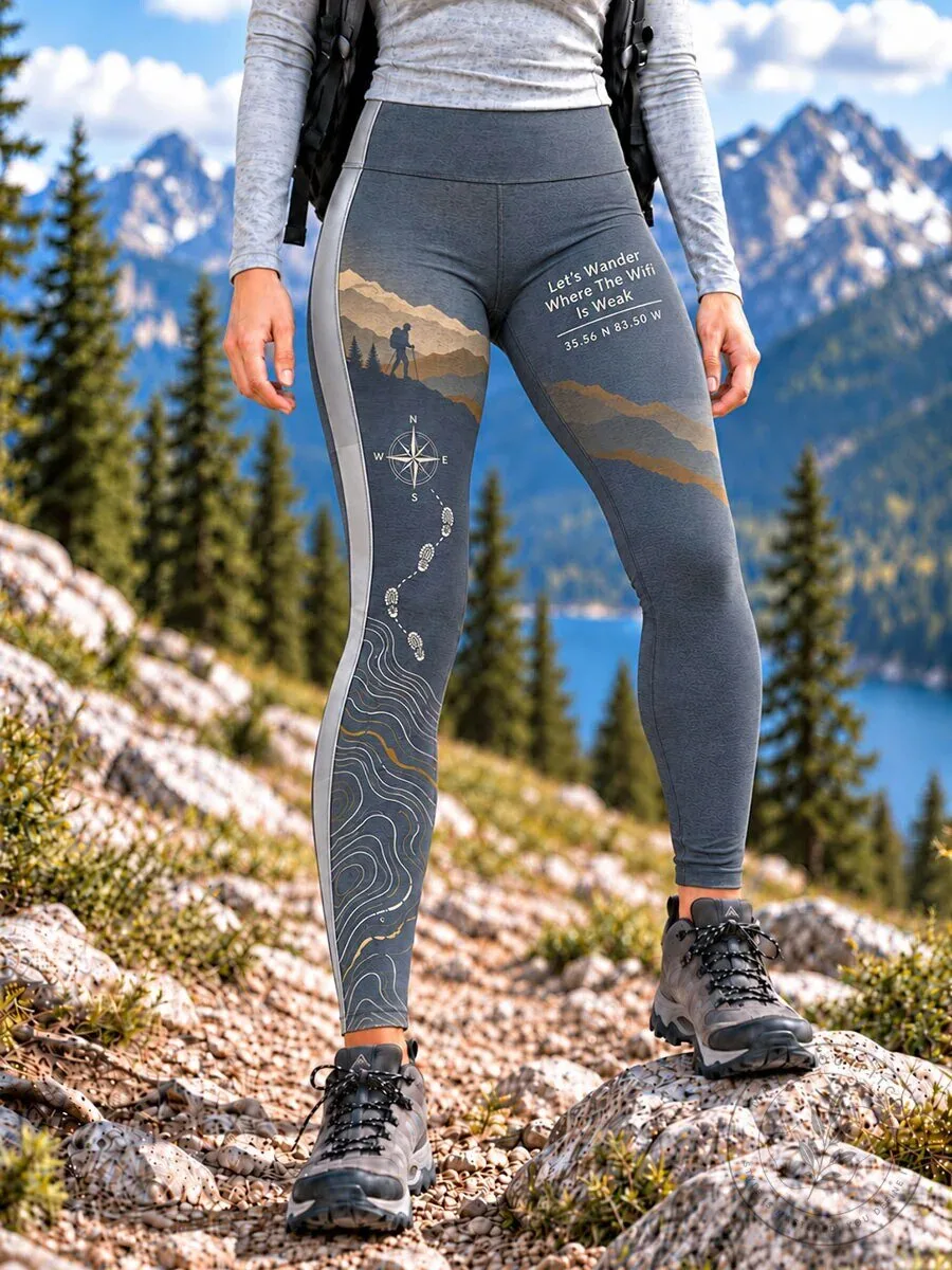 Let's Wander Where The Wifi Is Weak Hiking Adventure Leggings